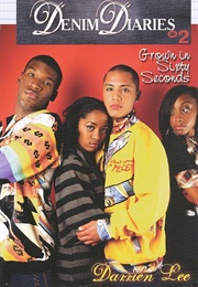 Grown in Sixty Seconds (Darrien Lee)