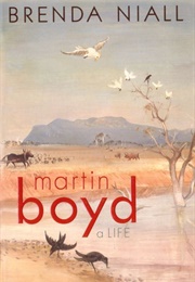 Martin Boyd: A Life (Brenda Niall)