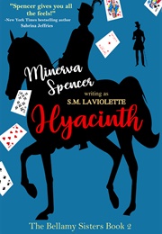 Hyacinth (Minerva Spencer)