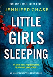 Little Girls Sleeping (Jennifer Chase)