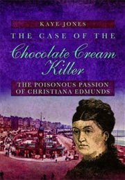 The Case of the Chocolate Cream (Kaye Jones)