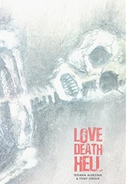 Love Death Hell (Tetiana Aleksina & Tony Single)