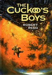The Cuckoo's Boys (Robert Reed)