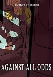 Against All Odds (W.S. Alex)