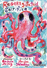 Regoregitated Sacrifice (2008)