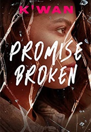 Promise Broken (K'wan)