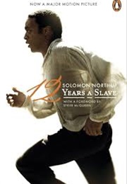 12 Years a Slave (Solomon Northup)