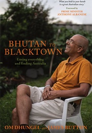 Bhutan to Blacktown (Om Dhungel)