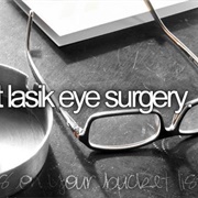 Get Lasik Eye Surgery