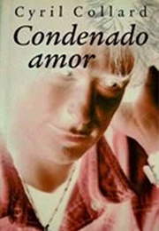 Condenado Amor (Cyril Collard)