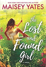 The Lost and Found Girl (Maisey Yates)