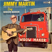 Widow Maker - Jimmy Martin