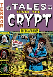 The EC Archives: Tales From the Crypt Volume 2 (Al Feldstein)