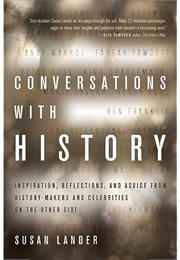 Conversations With History (Susan Lander)
