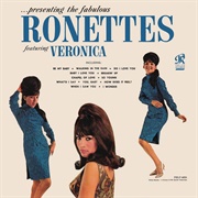 Presenting the Fabulous Ronettes - The Ronettes