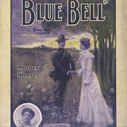 Blue Bell - 	Frank Stanley & Byron G Harlan