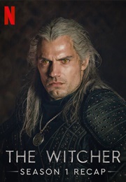 The Witcher: Season 1 Recap (2021)