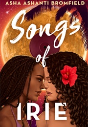 Songs of Irie (Asha Bromfield)