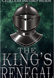 The King's Renegal (CE Olson)