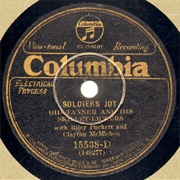 Soldier's Joy -	Gid Tanner and His Skillet Lickers With Riley Puckett