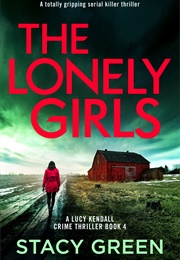 The Lonely Girls (Stacy Green)