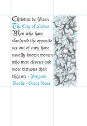 The City of Ladies (Christine De Pizan)