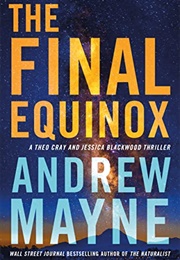 The Final Equinox (Andrew Mayne)