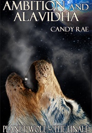 Ambition and Alavidha (Candy Rae)