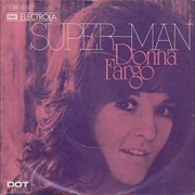 Superman - Donna Fargo
