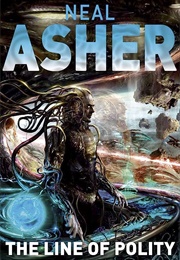 The Line of Polity (Neal Asher)