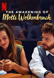 The Awakening of Motti Wolkenbruch (2018)