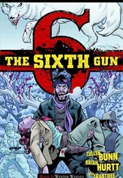 The Sixth Gun, Vol. 5: Winter Wolves (Cullen Bunn)