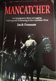 Mancatcher (Jack Fossum)