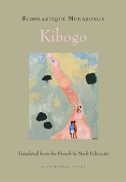 Kibogo (Scholastique Mukasonga)