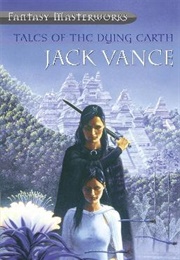 Tales of the Dying Earth (Jack Vance)