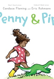 Penny & Pip (Candace Fleming)
