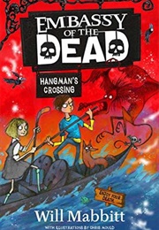 Embassy of the Dead-Hangman's Cross (Will Mabbitt)