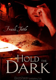 Hold the Dark (Frank Tuttle)