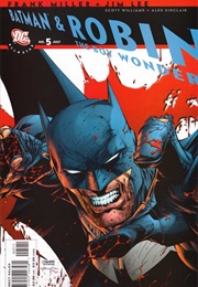All-Star Batman & Robin, the Boy Wonder; #5 (July 2007) (Frank Miller, Jim Lee)