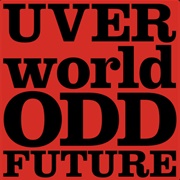 ODD FUTURE Short Ver. - Uverworld