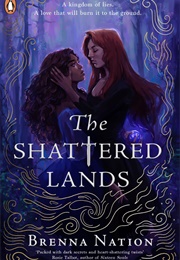 The Shattered Lands (Brenna Nation)