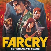 Far Cry: Esperanza's Tears (Comics)