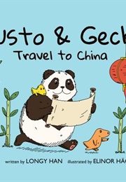 Gusto & Gecko Travel to China (Longy Han)