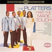 (You&#39;ve Got) the Magic Touch - Platters