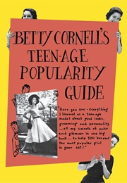 Betty Cornell's Teenage Popularity Guide (Betty Cornell)