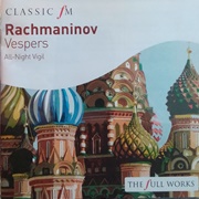 Sergey Rachmaninov - Vespers
