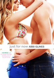 Just for Now (Abbi Glines)