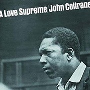 John Coltrane - A Love Supreme (1965)