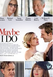 Maybe I Do (2023)