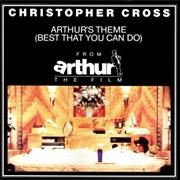 Arthur&#39;s Theme (Best That You Can Do) - Christopher Cross